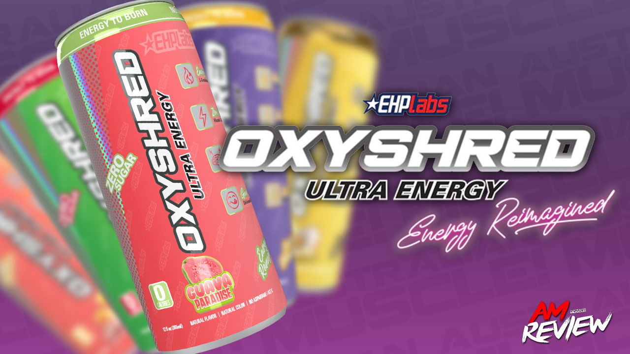 EHP LABS Oxyshred Ultra Energy Drinks – Australian Muscle